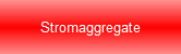Stromaggregate